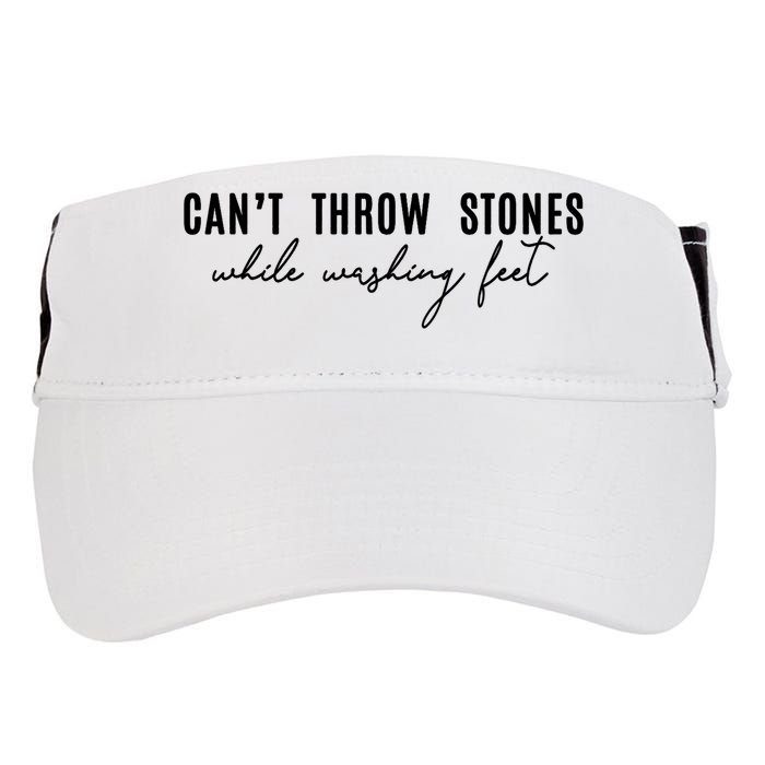 Can't Throw Stones While Washing Feet Trending Adult Drive Performance Visor