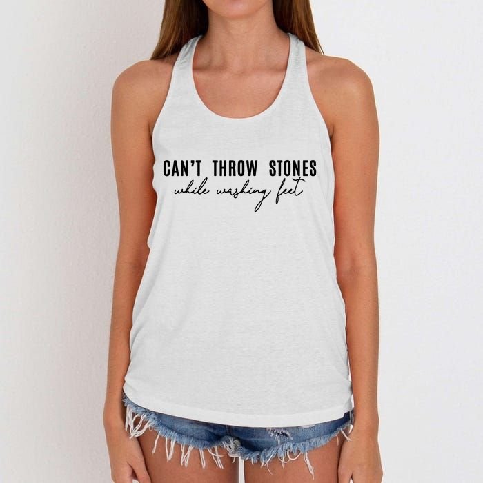 Can't Throw Stones While Washing Feet Trending Women's Knotted Racerback Tank