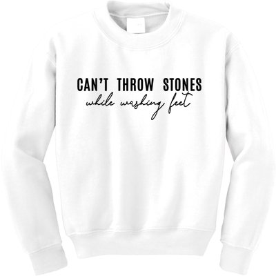 Can't Throw Stones While Washing Feet Trending Kids Sweatshirt