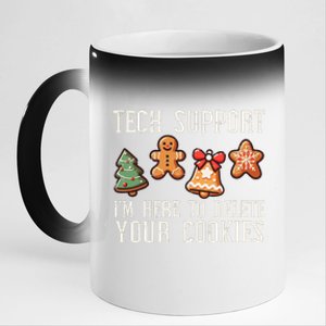 Christmas Tech Support Here To Delete Cookies Xmas 11oz Black Color Changing Mug