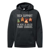 Christmas Tech Support Here To Delete Cookies Xmas Performance Fleece Hoodie