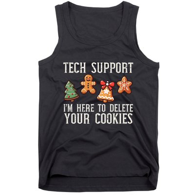 Christmas Tech Support Here To Delete Cookies Xmas Tank Top