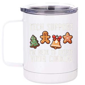 Christmas Tech Support Here To Delete Cookies Xmas 12 oz Stainless Steel Tumbler Cup