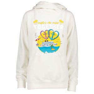 Cruising Together Ship Husband Wife Couple Cruise Gift Womens Funnel Neck Pullover Hood