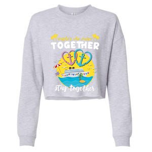 Cruising Together Ship Husband Wife Couple Cruise Gift Cropped Pullover Crew