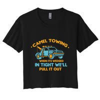 Camel Towing Successfully Pulling Out Tow Truck Women's Crop Top Tee
