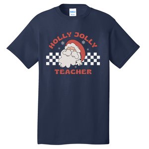 Christmas Teacher Santa Holly Xmas Jolly Teacher Christmas Tall T-Shirt