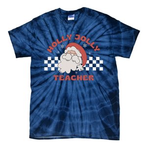 Christmas Teacher Santa Holly Xmas Jolly Teacher Christmas Tie-Dye T-Shirt