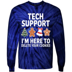 Christmas Tech Support Here To Delete Cookies Xmas Tie-Dye Long Sleeve Shirt