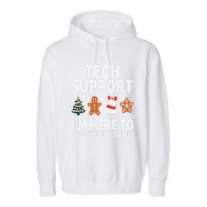 Christmas Tech Support Here To Delete Cookies Xmas Garment-Dyed Fleece Hoodie