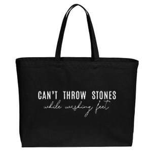 Cant Throw Stones While Washing Feet Cotton Canvas Jumbo Tote