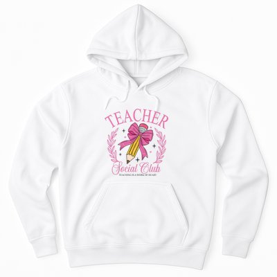 Coquette Teacher Social Club Teacher Is A Work Of Heart Hoodie