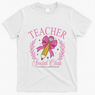 Coquette Teacher Social Club Teacher Is A Work Of Heart T-Shirt