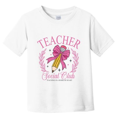 Coquette Teacher Social Club Teacher Is A Work Of Heart Toddler T-Shirt