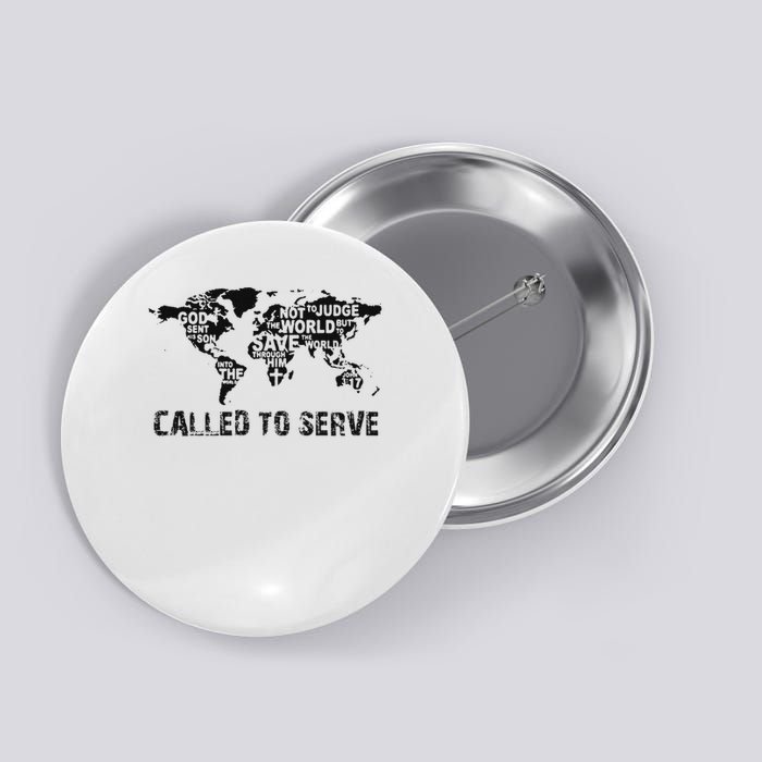 Called To Serve Gospel Christian Missions Nations Faith Lds Button