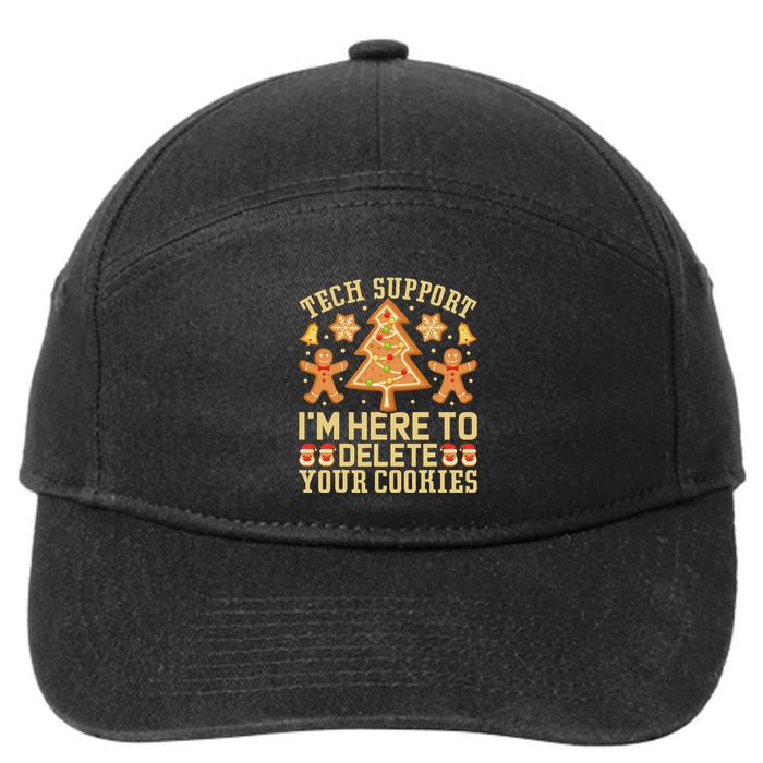 Christmas Tech Support Here To Delete Cookies Xmas 7-Panel Snapback Hat