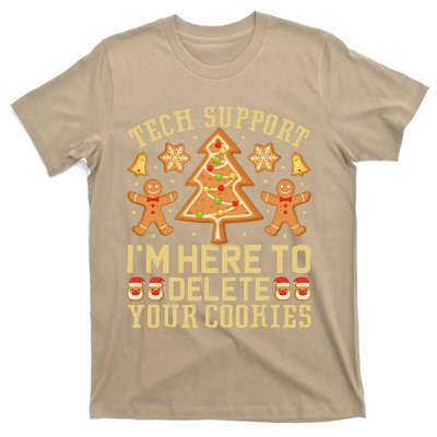 Christmas Tech Support Here To Delete Cookies Xmas T-Shirt