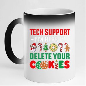 Christmas Tech Support Here To Delete Your Cookies Xmas Cool 11oz Black Color Changing Mug