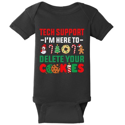 Christmas Tech Support Here To Delete Your Cookies Xmas Cool Baby Bodysuit