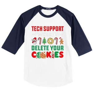 Christmas Tech Support Here To Delete Your Cookies Xmas Cool Baseball Sleeve Shirt