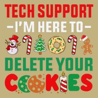 Christmas Tech Support Here To Delete Your Cookies Xmas Cool T-Shirt