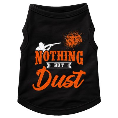 Clay Target Shooting Nothing But Dust Shoot Trap Skeet Doggie Tank
