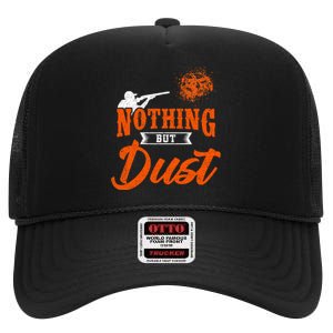 Clay Target Shooting Nothing But Dust Shoot Trap Skeet High Crown Mesh Back Trucker Hat