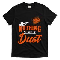Clay Target Shooting Nothing But Dust Shoot Trap Skeet T-Shirt