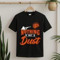 Clay Target Shooting Nothing But Dust Shoot Trap Skeet T-Shirt
