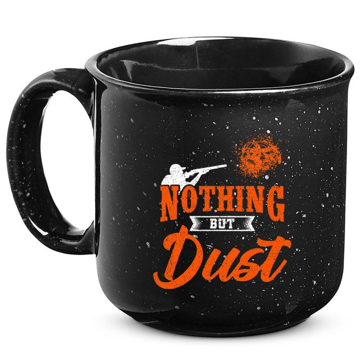 Clay Target Shooting Nothing But Dust Shoot Trap Skeet 15oz Campfire Ceramic Mug