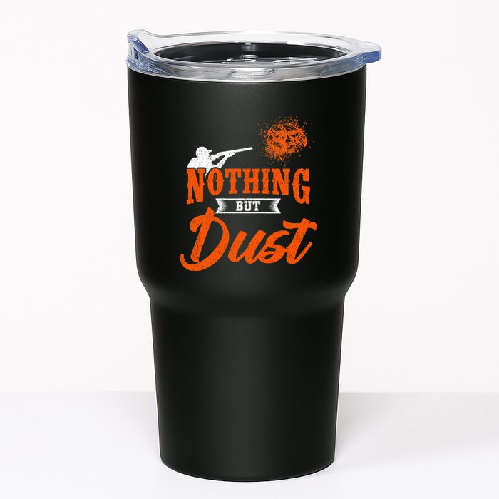 Clay Target Shooting Nothing But Dust Shoot Trap Skeet Tumbler
