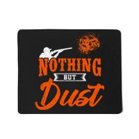 Clay Target Shooting Nothing But Dust Shoot Trap Skeet Mousepad