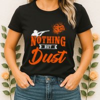 Clay Target Shooting Nothing But Dust Shoot Trap Skeet Womens T-Shirt