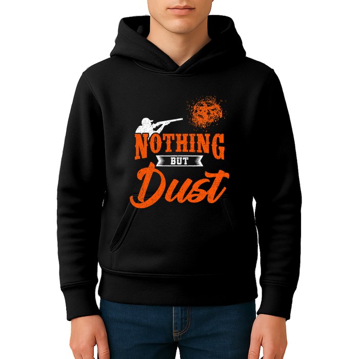 Clay Target Shooting Nothing But Dust Shoot Trap Skeet Kids Hoodie
