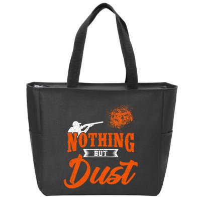 Clay Target Shooting Nothing But Dust Shoot Trap Skeet Zip Tote Bag
