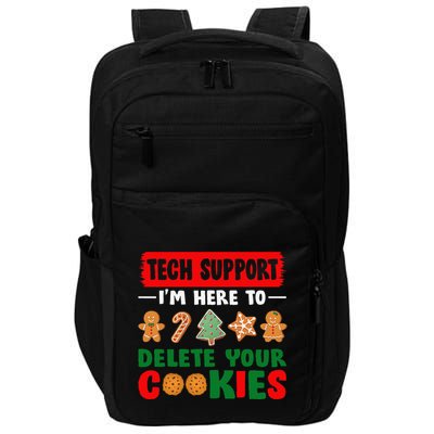 Christmas Tech Support Here To Delete Cookies Xmas Impact Tech Backpack