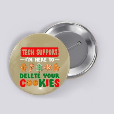Christmas Tech Support Here To Delete Cookies Xmas Button