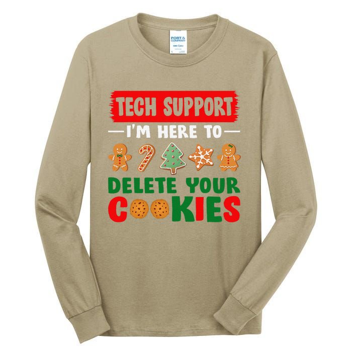 Christmas Tech Support Here To Delete Cookies Xmas Tall Long Sleeve T-Shirt