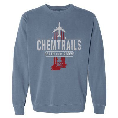 Chemtrails Top Selling Sticker Garment-Dyed Sweatshirt