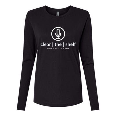 Clear the Shelf with Chris & Chris Podcast Logo Womens Cotton Relaxed Long Sleeve T-Shirt