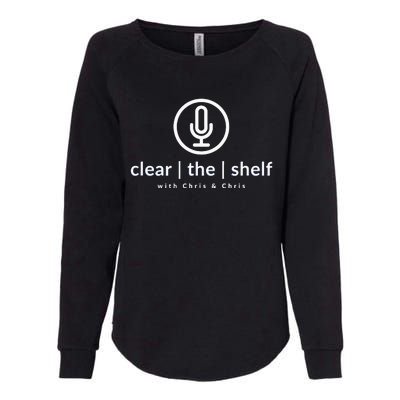 Clear the Shelf with Chris & Chris Podcast Logo Womens California Wash Sweatshirt