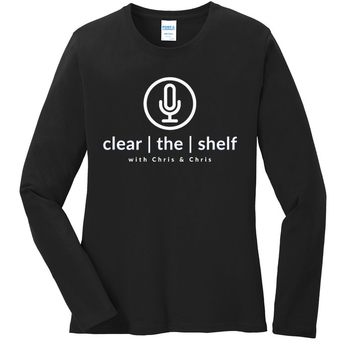 Clear the Shelf with Chris & Chris Podcast Logo Ladies Long Sleeve Shirt