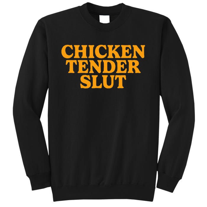 Chicken Tender Slut Sweatshirt