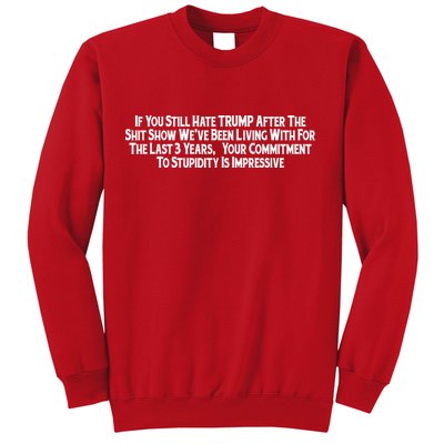 Commitment To Stupidity Trump 2024 Maga Sweatshirt