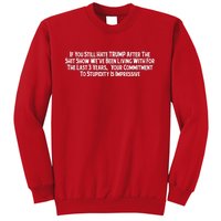 Commitment To Stupidity Trump 2024 Maga Sweatshirt