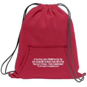 Commitment To Stupidity Trump 2024 Maga Sweatshirt Cinch Pack Bag