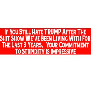 Commitment To Stupidity Trump 2024 Maga Bumper Sticker