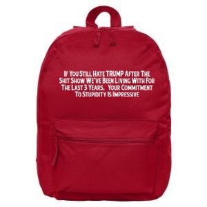 Commitment To Stupidity Trump 2024 Maga 16 in Basic Backpack