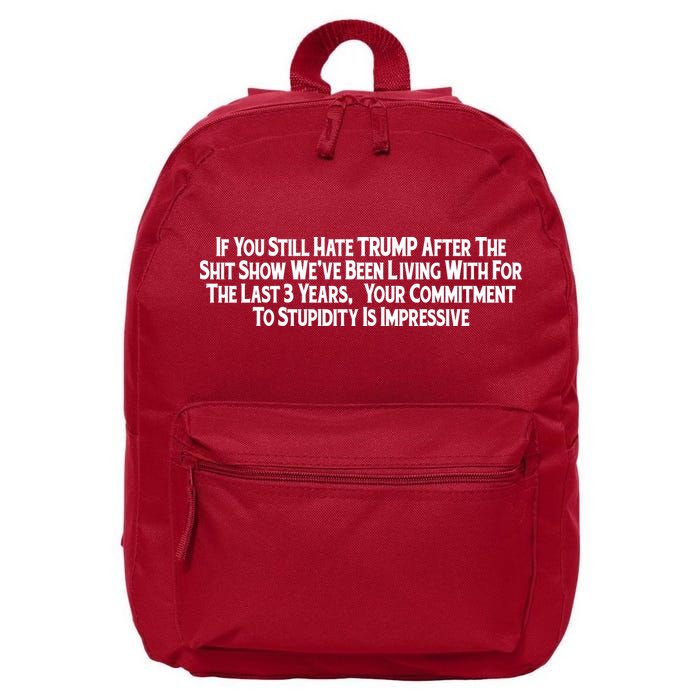 Commitment To Stupidity Trump 2024 Maga 16 in Basic Backpack