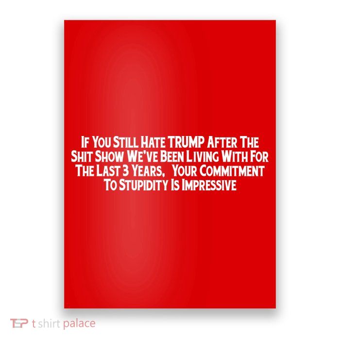 Commitment To Stupidity Trump 2024 Maga Poster